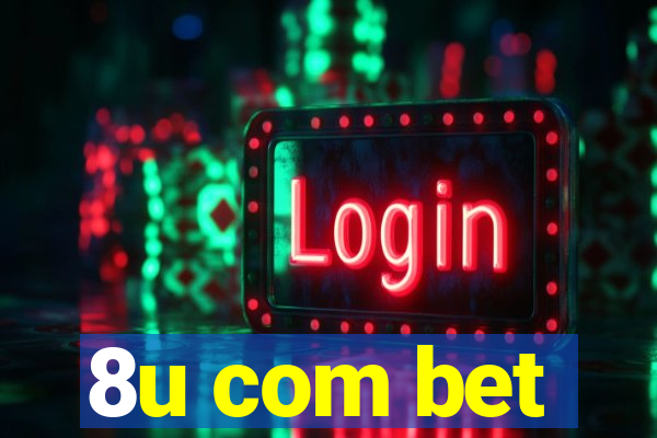 8u com bet